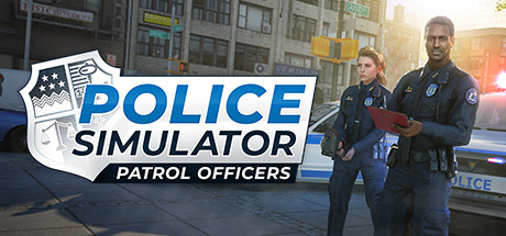 警察模拟器：巡警/Police Simulator: Patrol Officers（更新v12.2.2）